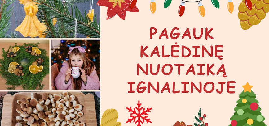 Pagauk Kalėdinę nuotaiką Ignalinoje