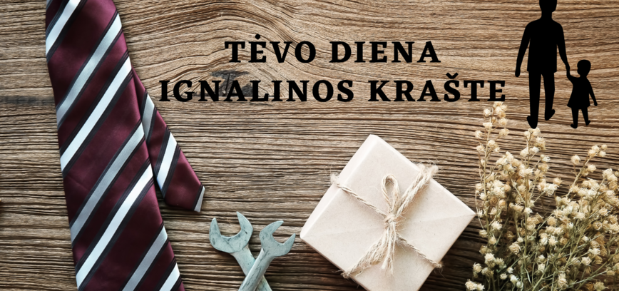 Tėvo diena Ignalinos krašte