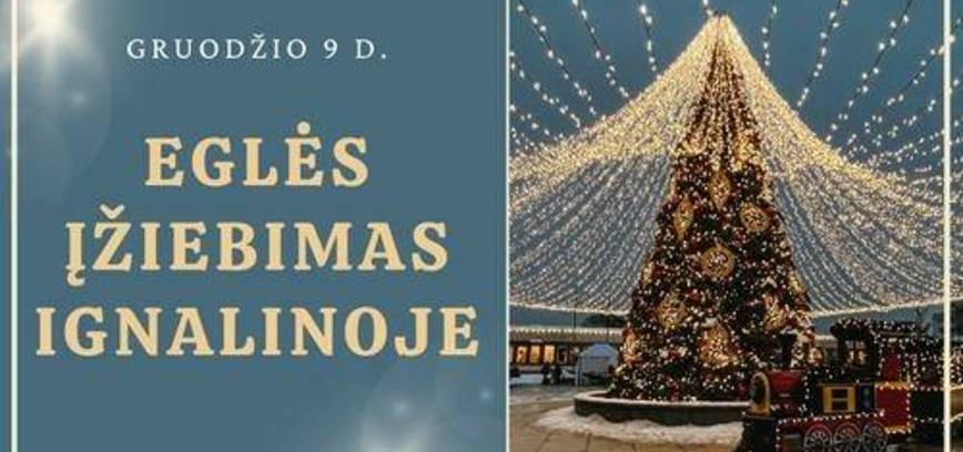 Ignalinos miesto eglės įžiebimo šventė