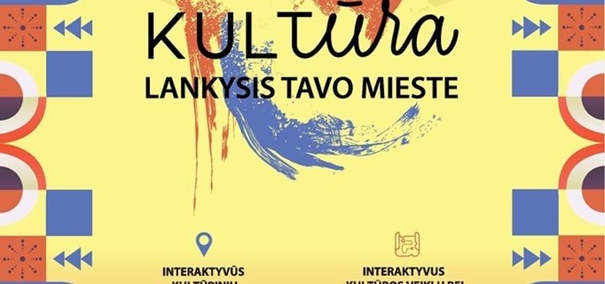 Aktuali kultūra lankysis tavo mieste