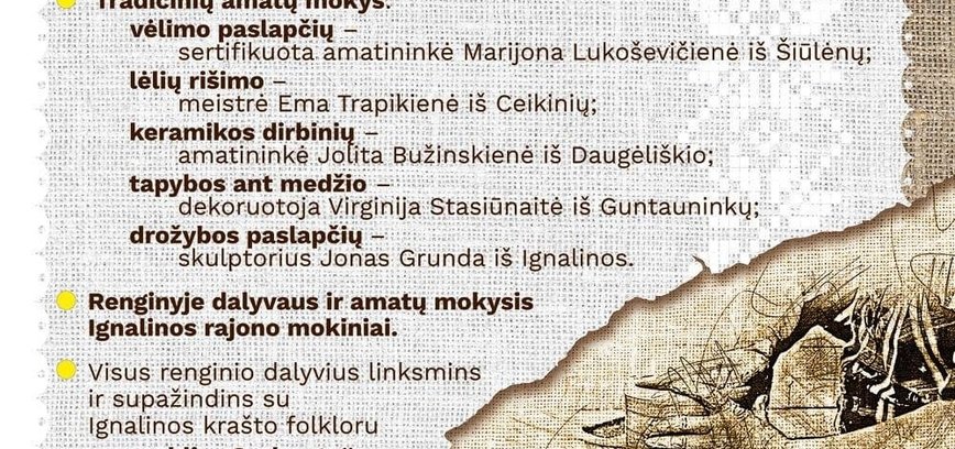 We nurture the traditional crafts and folklore of the Ignalina region