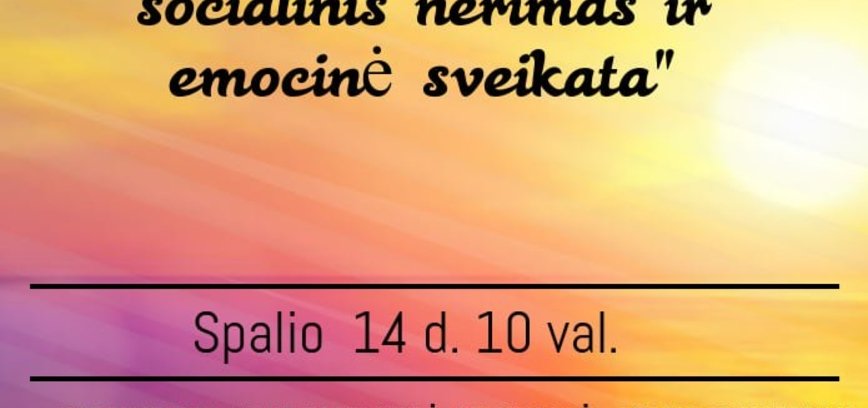 Vaikų elgesio ir emocijų sutrikimai, socialinis nerimas ir emocinė sveikata