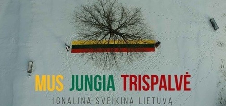 Ignalina sveikina Lietuvą - MUS JUNGIA TRISPALVĖ