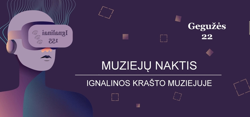 Ночь музеев в Игналинском краеведческом музее