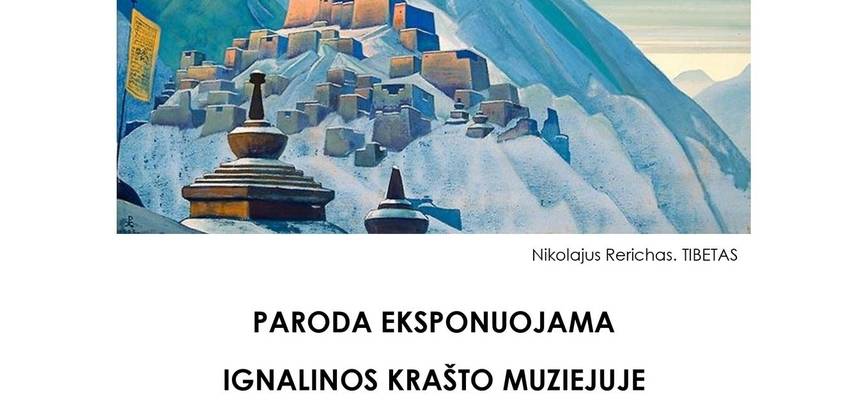 Nikolajaus Rericho tapybos reprodukcijų paroda 