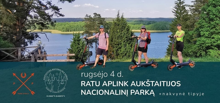 Paspirtuku aplink Aukštaitijos nacionalinį parką