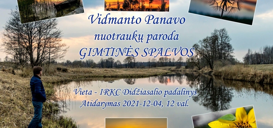 Vidmanto Panavo nuotraukų parodos 