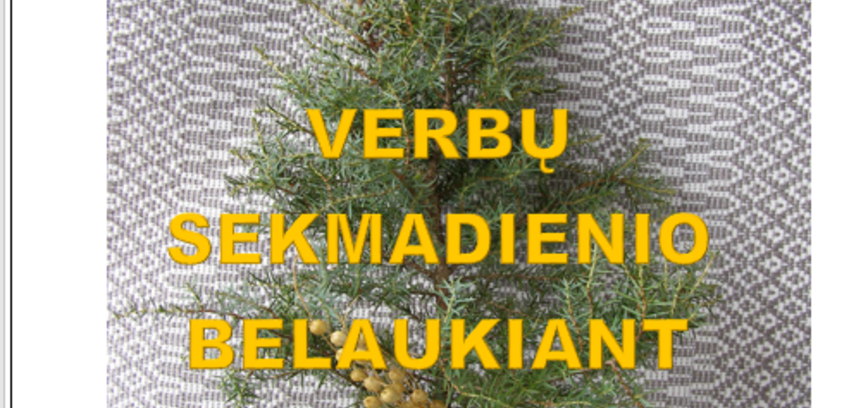 Edukacinė popietė ,,Verbų sekmadienio belaukiant” Tverečiuje