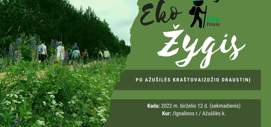 EkoŽygis Po Ažušilės kraštovaizdžio draustinį