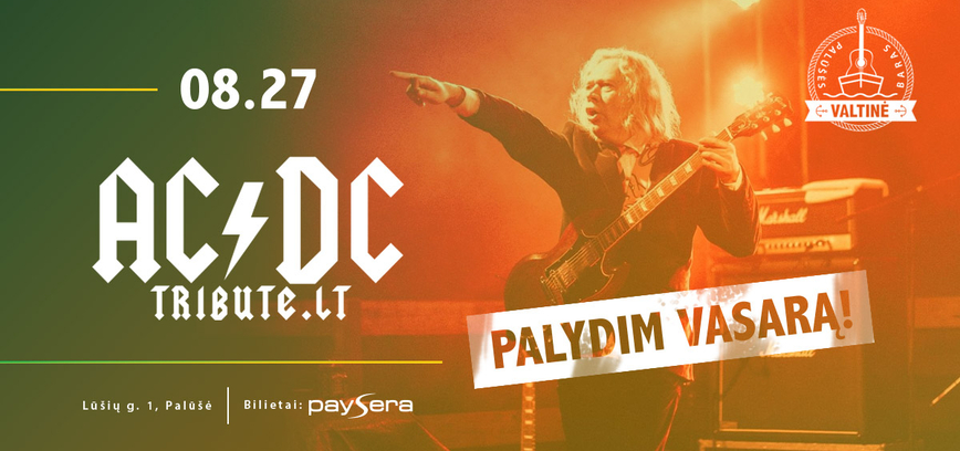 Palydim vasarą: AC/DC Tribute.lt