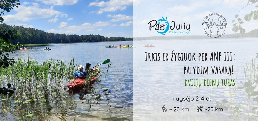 Irkis ir žygiuok per ANP III: palydim vasarą!