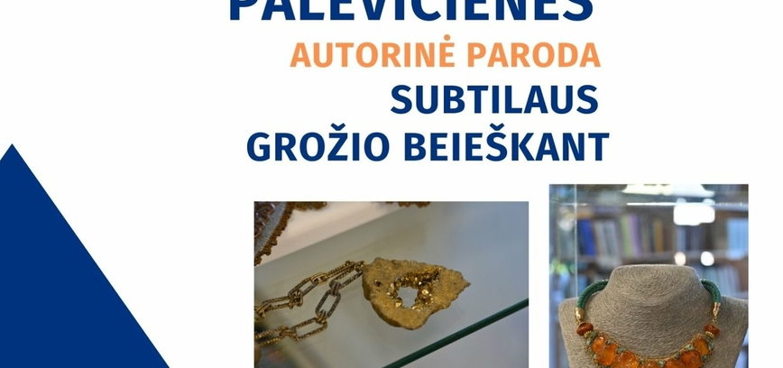 Bronislavos Palevičienės autorinių darbų paroda