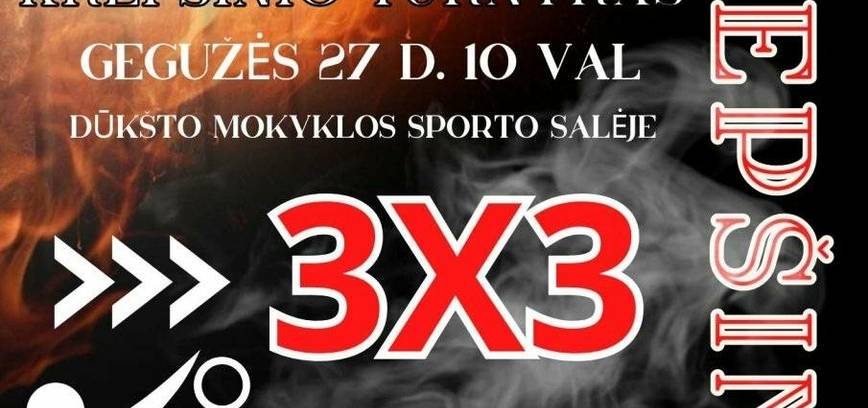 Krepšinio turnyras Dūkšte