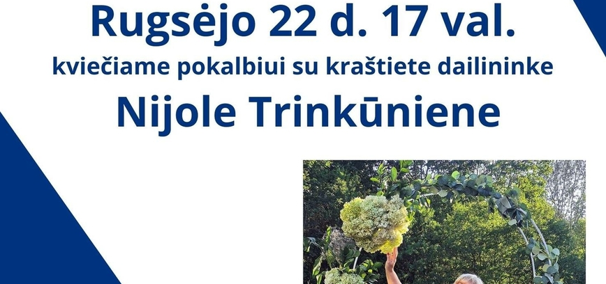 Susitikimas su kraštiete dailininke Nijole Trinkūniene