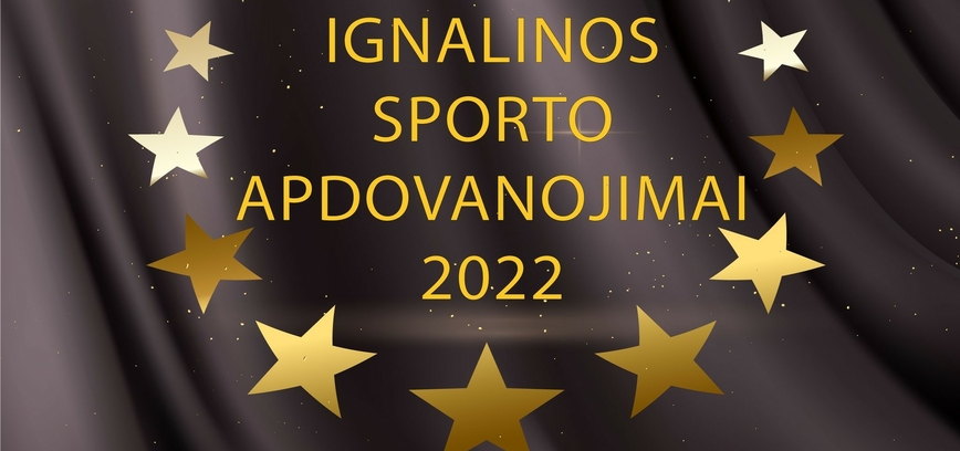Ignalinos sporto apdovanojimai 2022