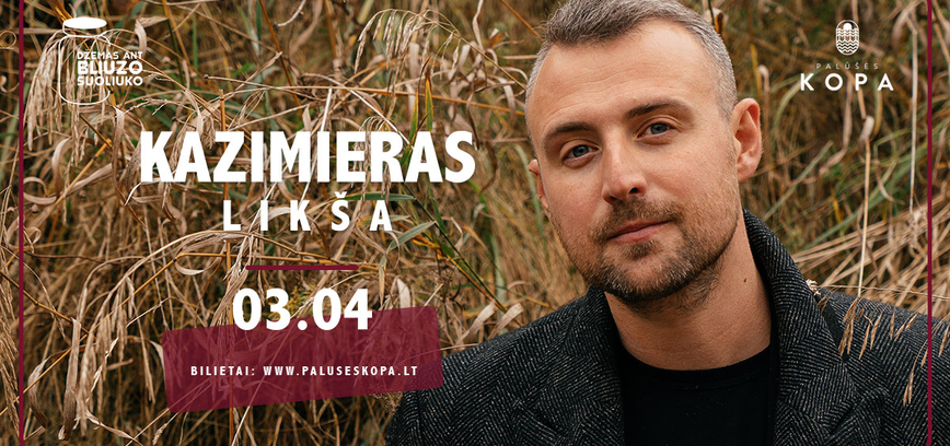 Džemas ant bliuzo suoliuko: Kazimieras Likša