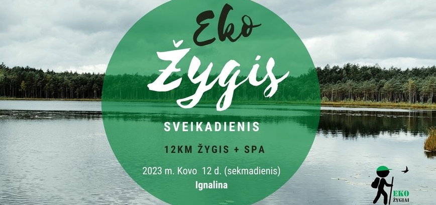 Sveikadienis Ignalinoje: Žygis 12 km+SPA