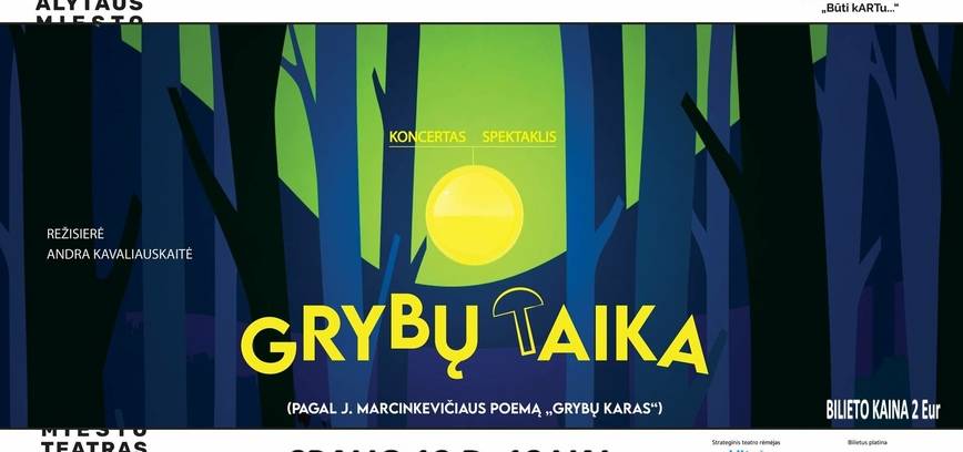 Spektaklis „Grybų taika“