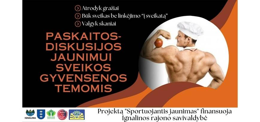 Paskaitos-diskusijos jaunimui sveikos gyvensenos temomis