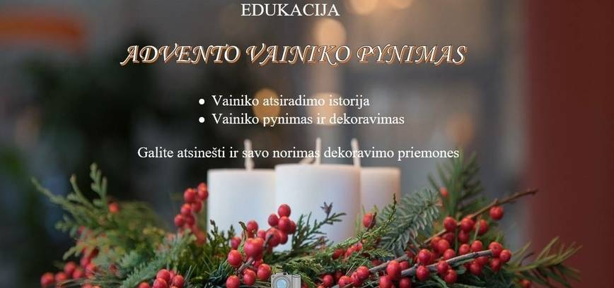 Advento vainiko pynimas Naujajame Daugėliškyje