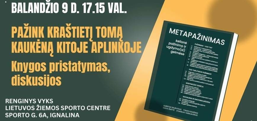 Pažink kraštietį Tomą Kaukėną kitoje aplinkoje, knygos pristatymas