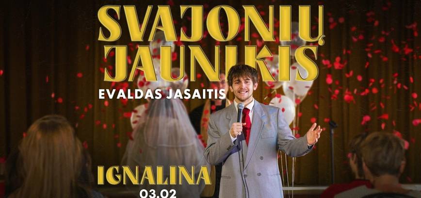 Evaldas Jasaitis STAND-UP SVAJONIŲ JAUNIKIS