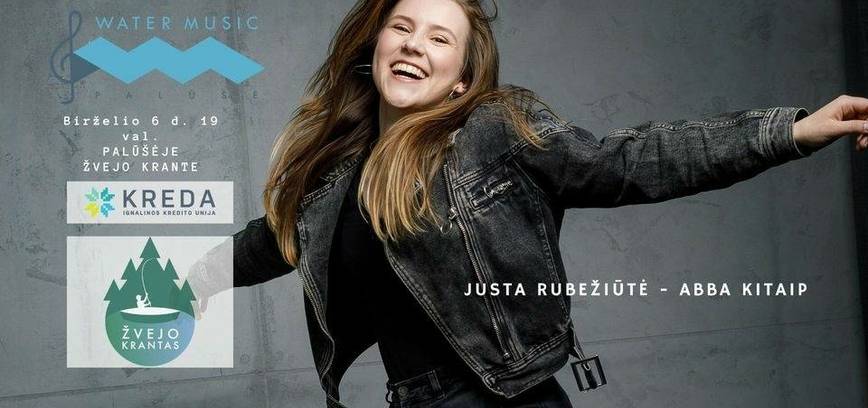 Justina Rubežiūtė WATER MUSIC PALŪŠĖ