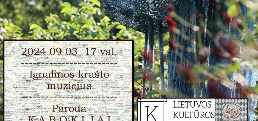 Paroda “KABOKLIAI“ Ignalinos krašto muziejuje