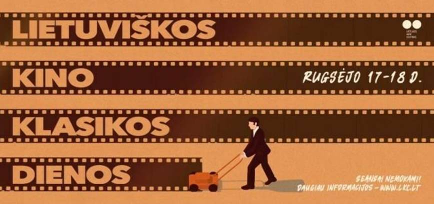 Lietuviškos kino klasikos dienos 