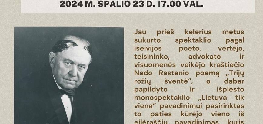 Monospektaklis „Lietuva tik viena“