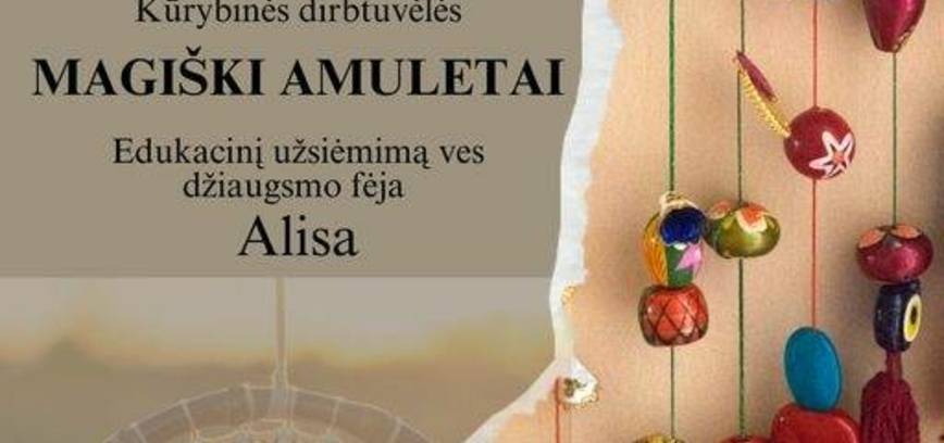 Kūrybinės dirbtuvėlės 