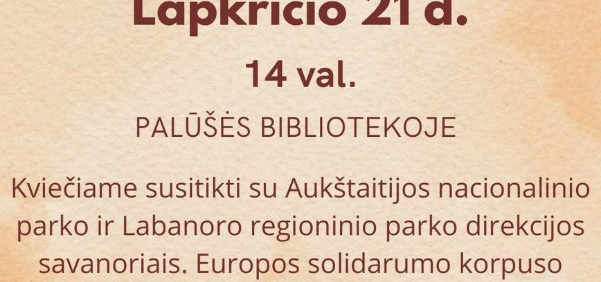 Susitikimas su Aukštaitijos nacionalinio parko ir Labanoro regioninio parko direkcijos savanoriais Palūšėje