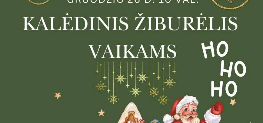 Kalėdinis žiburėlis vaikams Dūkšte 