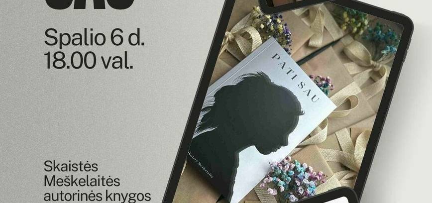 Skaistės Meškelaitės autorinės knygos pristatymas 