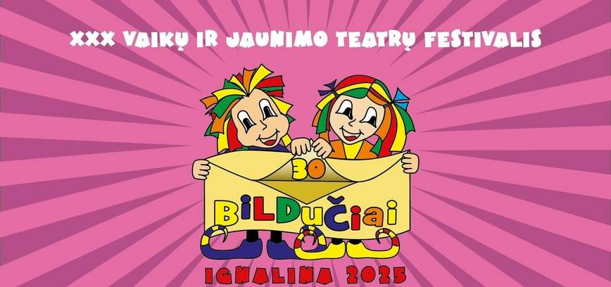 XXX  VAIKŲ IR JAUNIMO TEATRŲ FESTIVALIS 