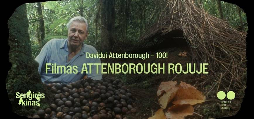 Sengirės kinas ANP Gamtos mokykloje: „Attenborough rojuje“