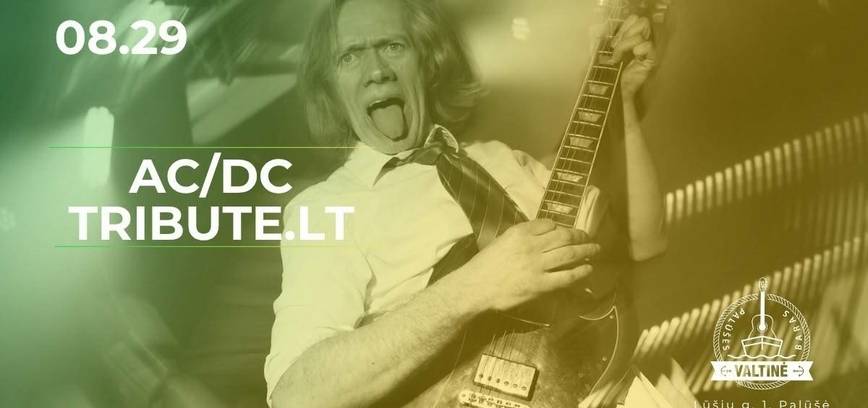 AC/DC TRIBUTE.LT | Palūšės valtinė – baras | 08.29