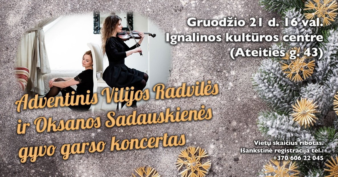 Adventinis Vilijos Radvilės ir Oksanos Sadauskienės koncertas