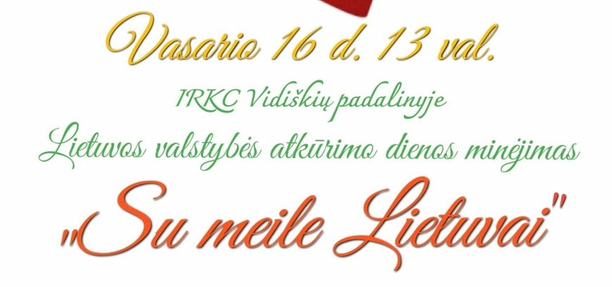 Vidiškės: Gedenken an den 16. Februar „In Liebe für Litauen“