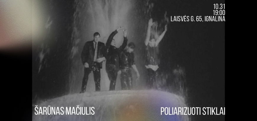 ŠARŪNAS MAČIULIS AKUSTIŠKAI | POLIARIZUOTI STIKLAI