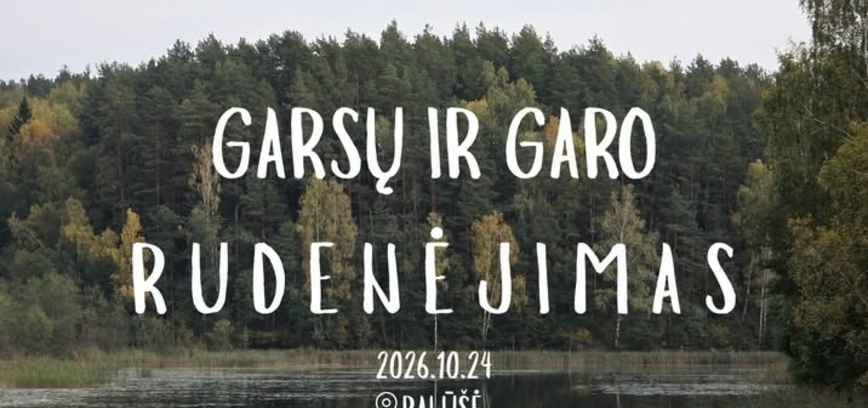 Garsų ir garo rudenėjimas
