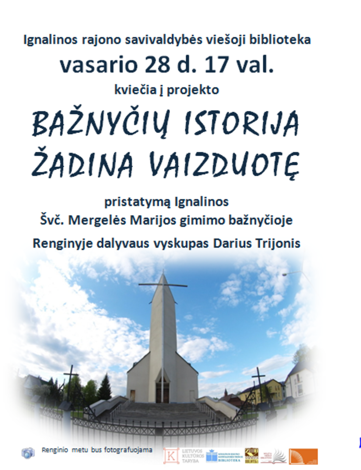Projekto „Bažnyčių istorija žadina vaizduotę“ pristatymas
