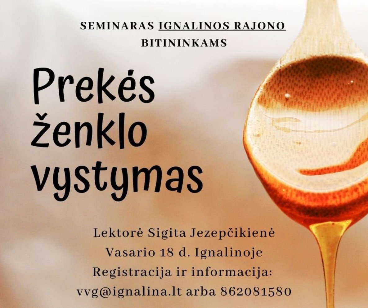 Seminaras Ignalinos rajono bitininkams