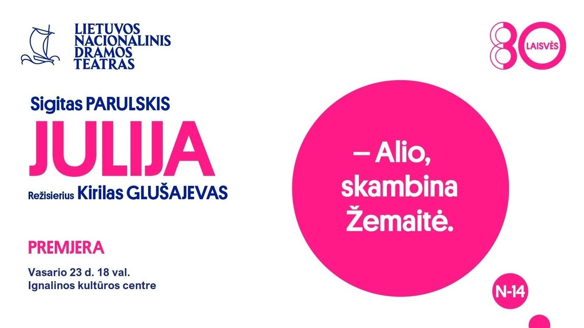Lietuvos nacionalinio dramos teatro spektaklis „Julija“