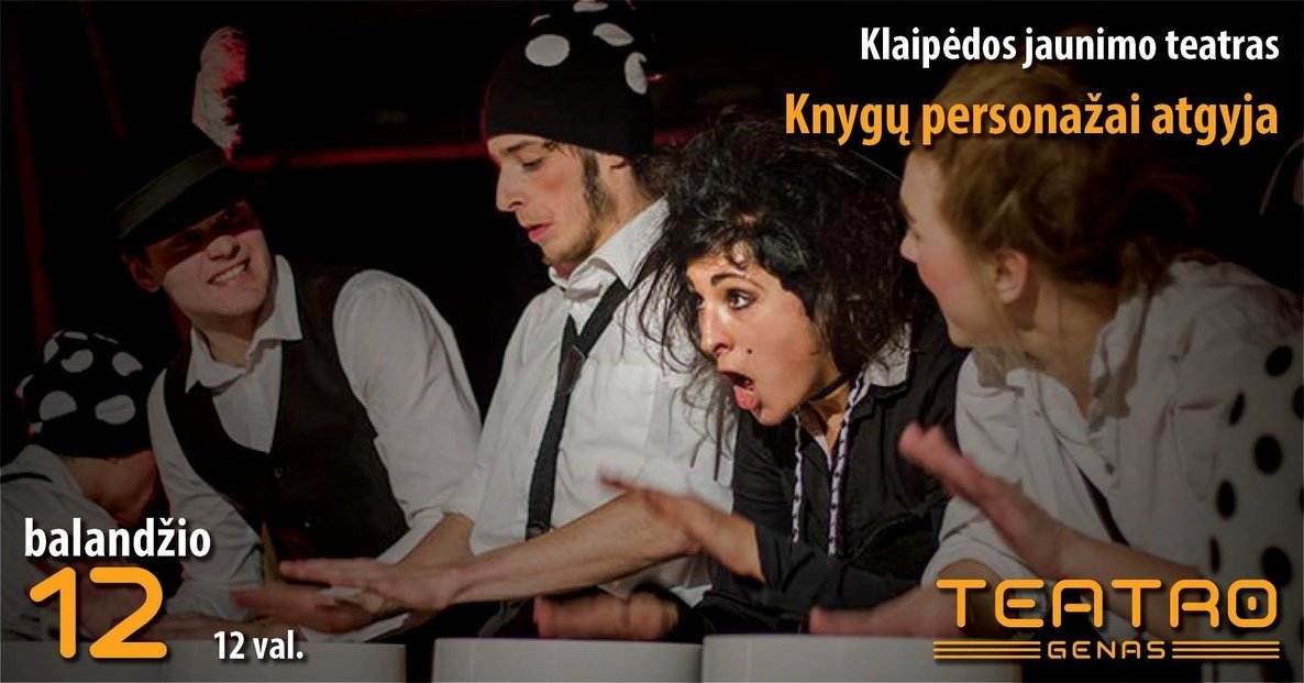Klaipėdos Jaunimo teatro spektaklis „Knygų personažai atgyja"