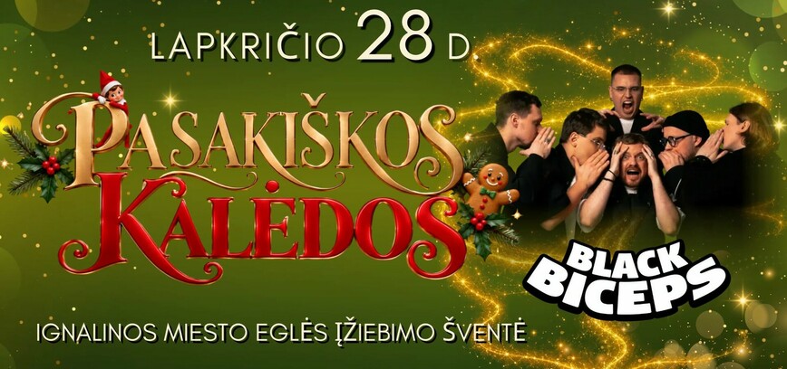 PASAKIŠKOS KALĖDOS Ignalinos miesto eglės įžiebimo šventė