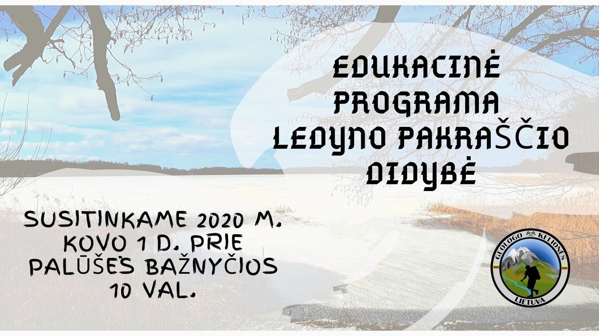 Ekskursija "Ledyno pakraščio didybė"