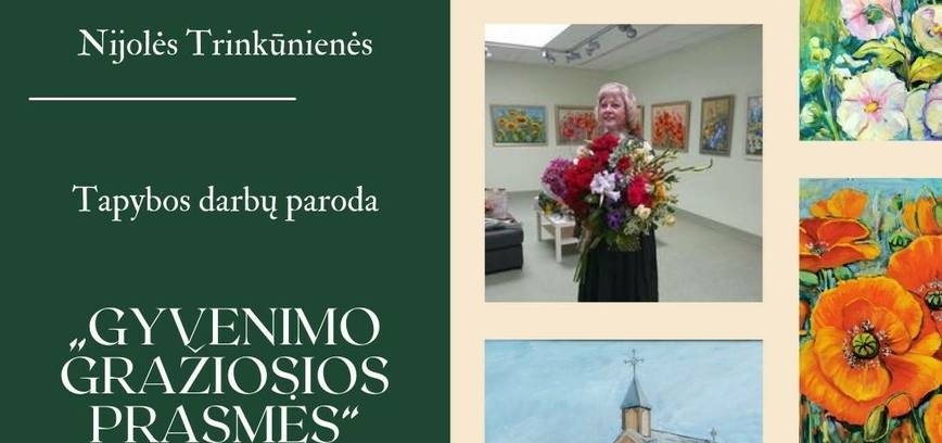 Nijolės Trinkūnienės tapybos darbų paroda 