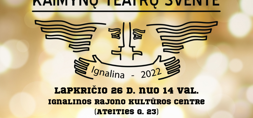 Kaimynų teatrų šventė 2022