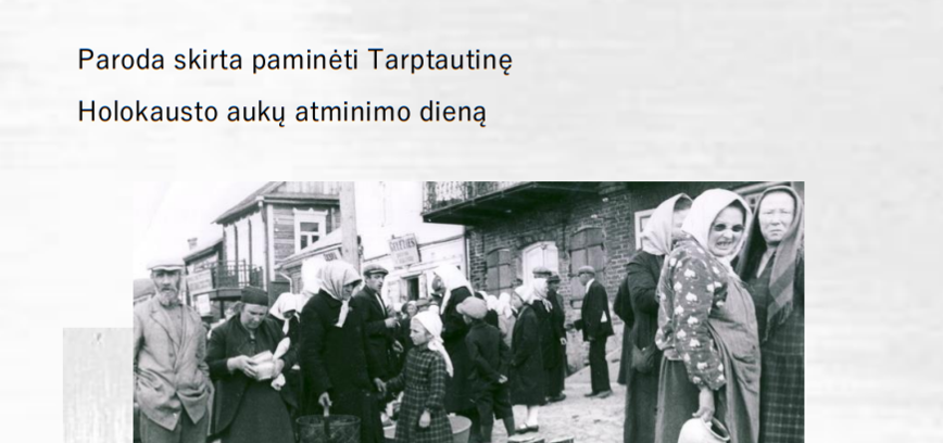 Paroda „Kupiškio žydų bendruomenė. Praeities ir dabarties sąsajos“